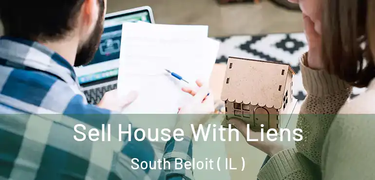  Sell House With Liens South Beloit ( IL )