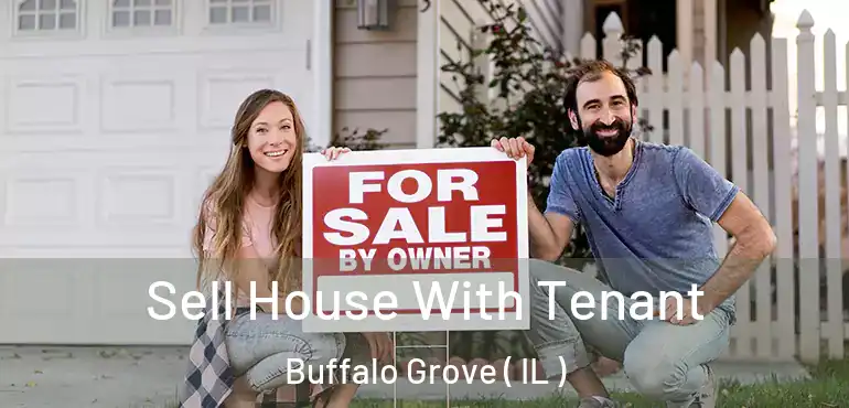  Sell House With Tenant Buffalo Grove ( IL )