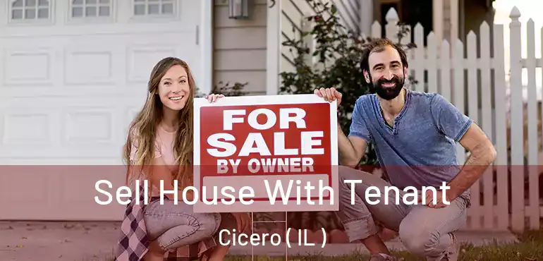  Sell House With Tenant Cicero ( IL )