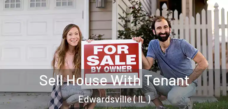  Sell House With Tenant Edwardsville ( IL )