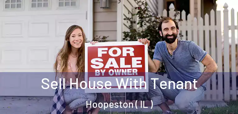 Sell House With Tenant Hoopeston ( IL )