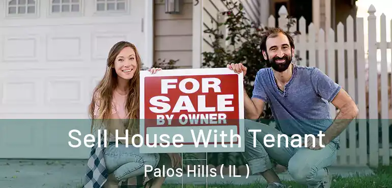  Sell House With Tenant Palos Hills ( IL )