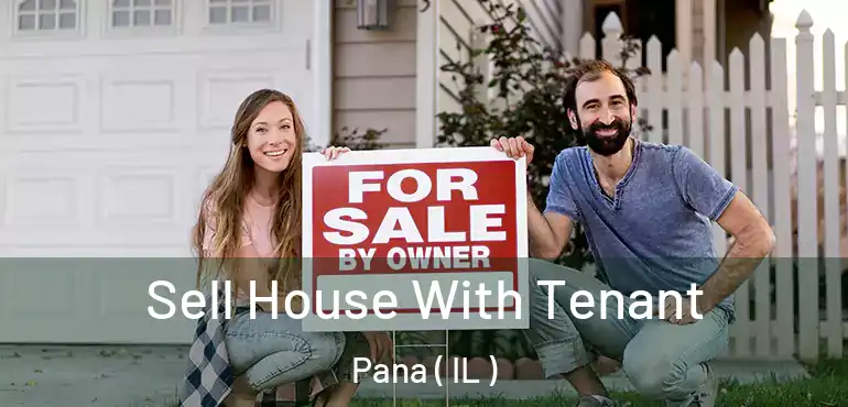 Sell House With Tenant Pana ( IL )