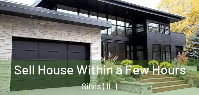  Sell House Within a Few Hours Silvis ( IL )