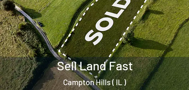  Sell Land Fast Campton Hills ( IL )