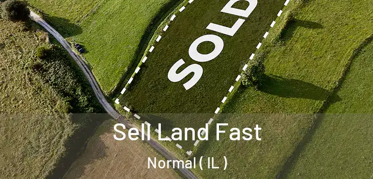  Sell Land Fast Normal ( IL )