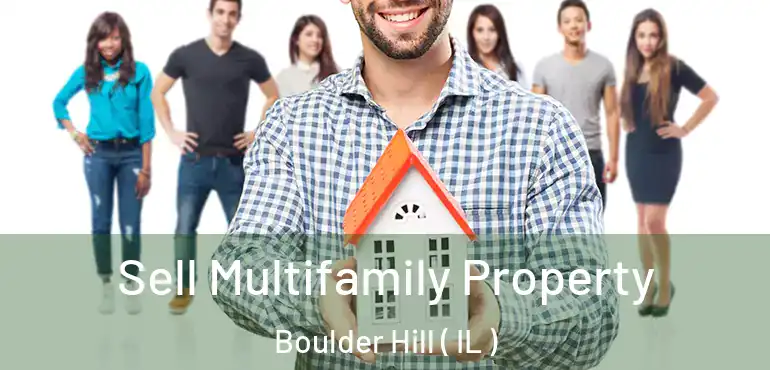  Sell Multifamily Property Boulder Hill ( IL )