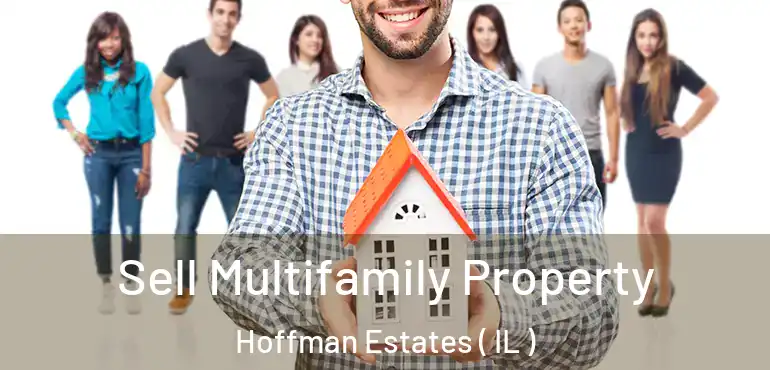  Sell Multifamily Property Hoffman Estates ( IL )