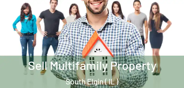  Sell Multifamily Property South Elgin ( IL )