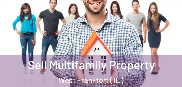  Sell Multifamily Property West Frankfort ( IL )