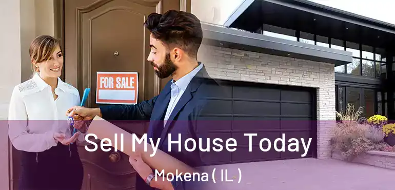  Sell My House Today Mokena ( IL )