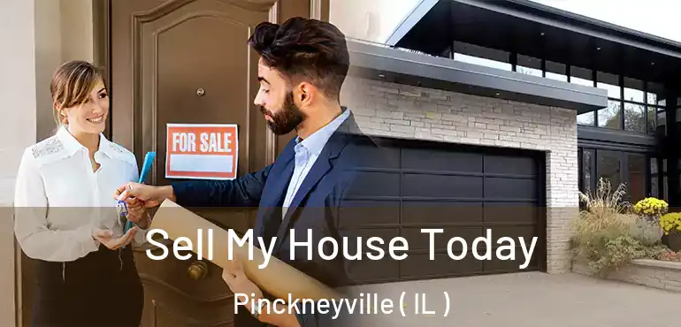  Sell My House Today Pinckneyville ( IL )