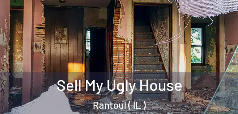 Sell My Ugly House Rantoul ( IL )