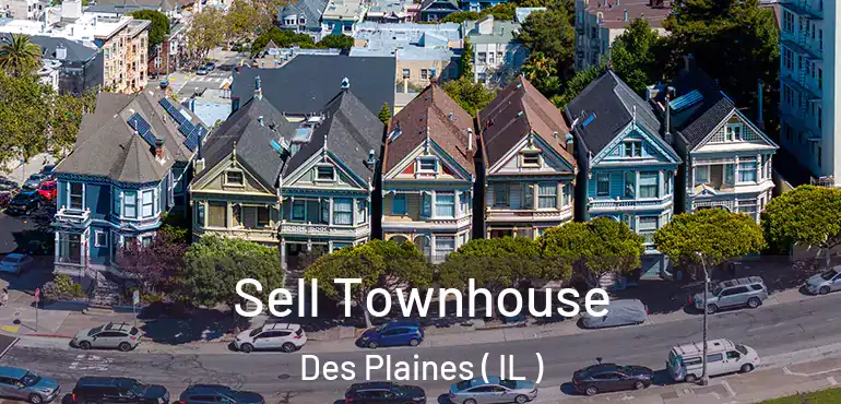  Sell Townhouse Des Plaines ( IL )