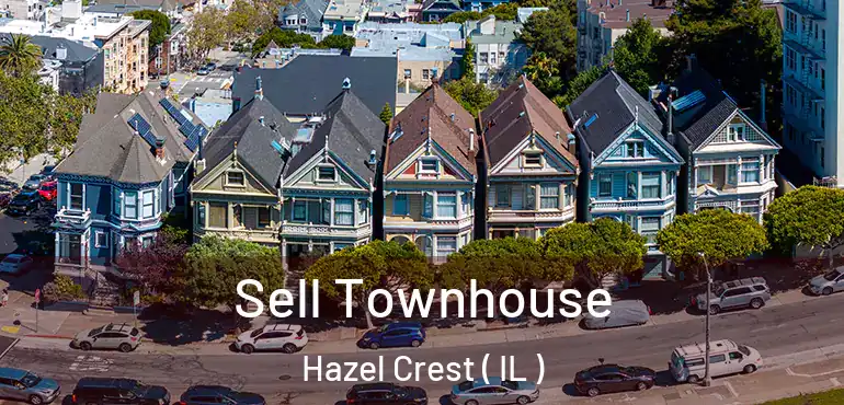  Sell Townhouse Hazel Crest ( IL )