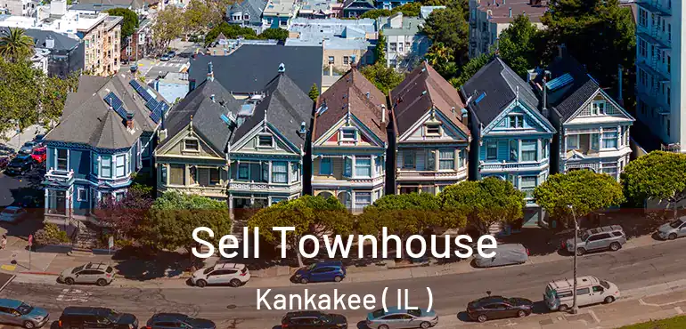  Sell Townhouse Kankakee ( IL )
