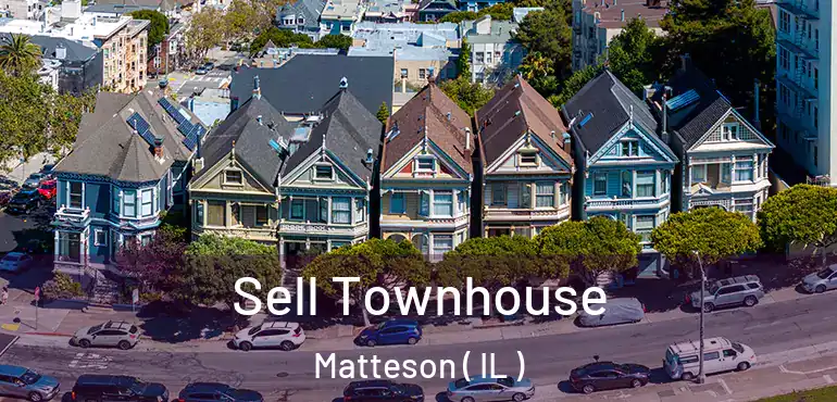  Sell Townhouse Matteson ( IL )
