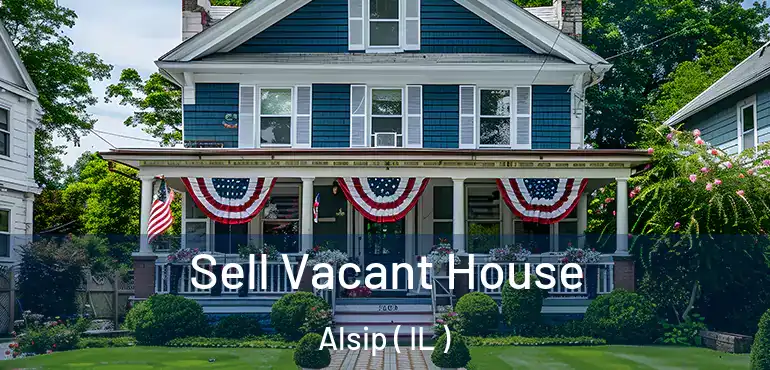 Sell Vacant House Alsip ( IL )