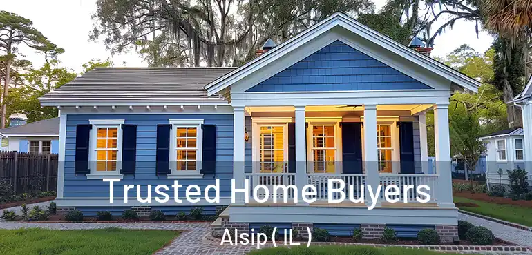  Trusted Home Buyers Alsip ( IL )