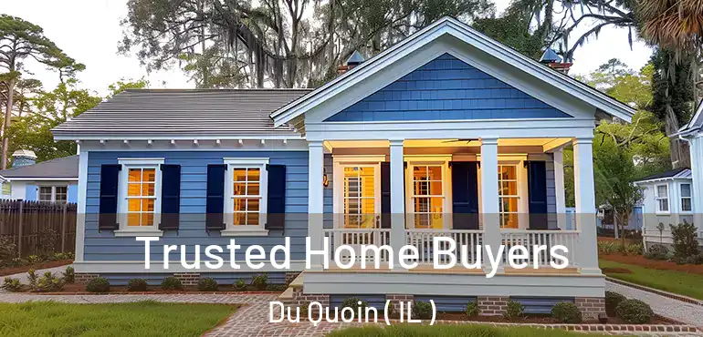  Trusted Home Buyers Du Quoin ( IL )