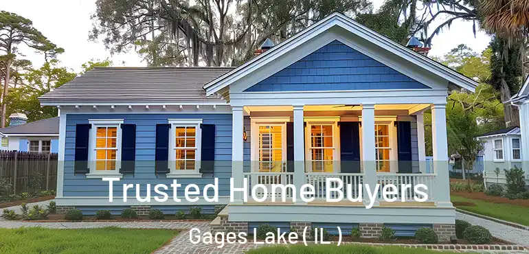  Trusted Home Buyers Gages Lake ( IL )