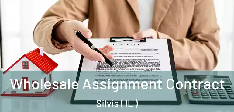  Wholesale Assignment Contract Silvis ( IL )